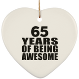 65th Birthday 65 Years Of Being Awesome - Heart Ornament