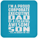 Proud Corporate Executive Dad Of Awesome Son - Drink Coaster