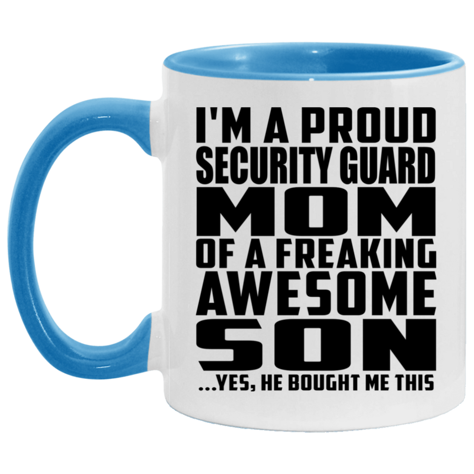 Proud Security Guard Mom Of Awesome Son - 11oz Accent Mug Blue