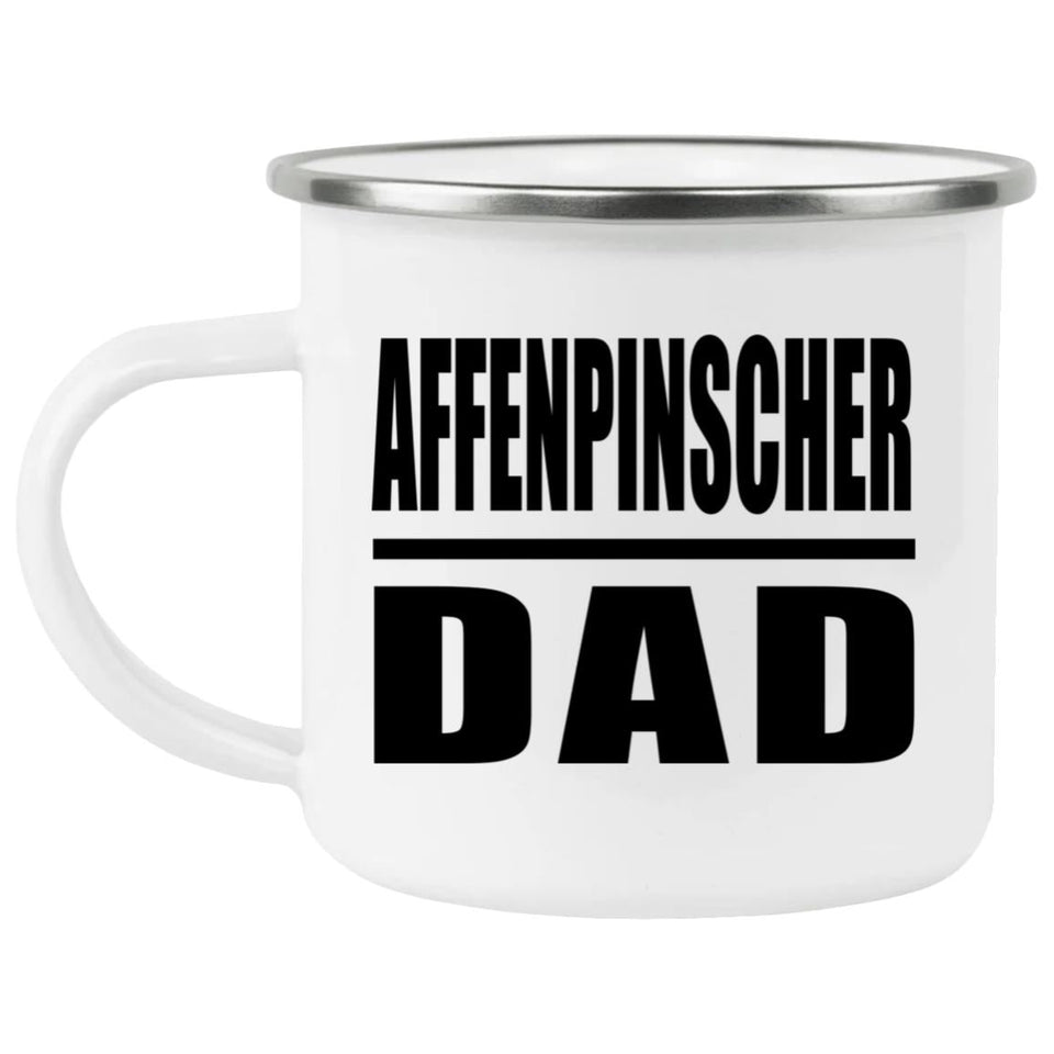 Affenpinscher Dad - 12oz Camping Mug