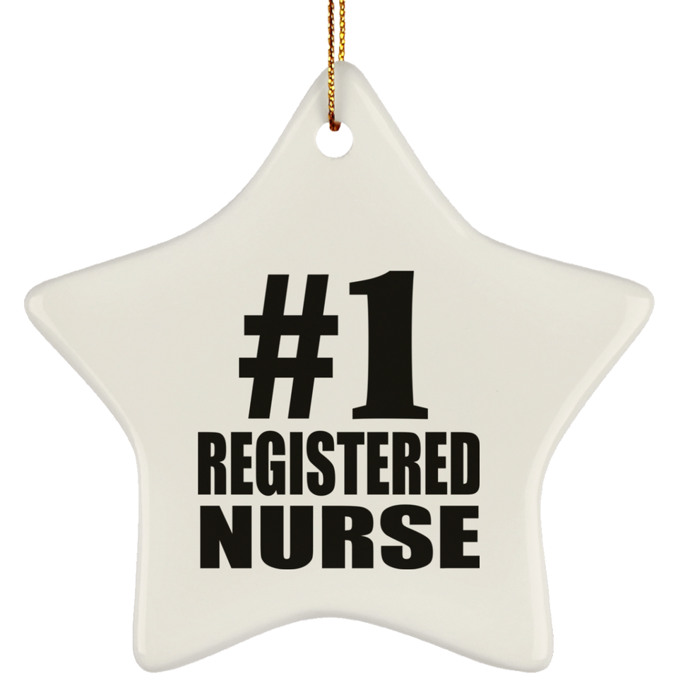 Number One #1 Registered Nurse - Star Ornament