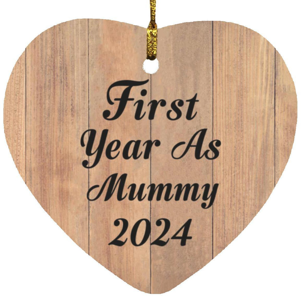 First Year As Mummy 2024 - Heart Ornament C