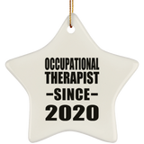 Occupational Therapist Since 2020 - Star Ornament