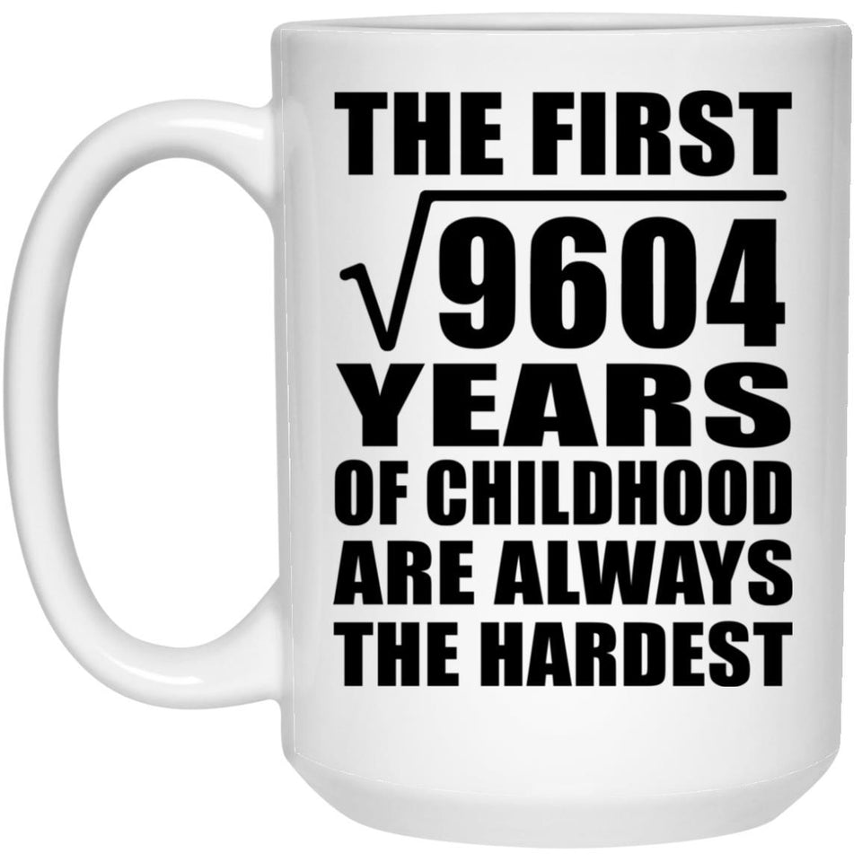 98th Birthday Square Root of 9604 Years of Childhood - 15oz Coffee Mug