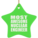 Most Awesome Nuclear Engineer - Star Ornament