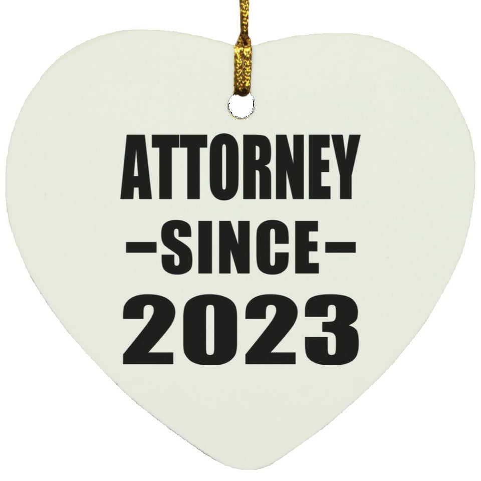 Attorney Since 2023 - Heart Ornament