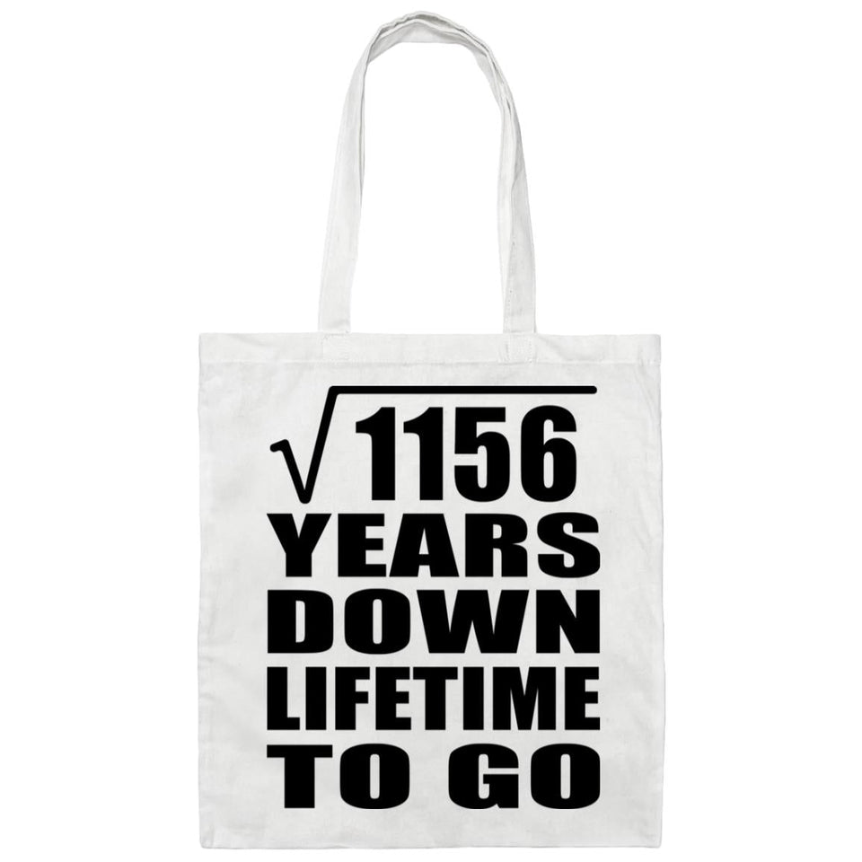 34th Anniversary Square Root of 1156 Years Lifetime To Go - Tote Bag White