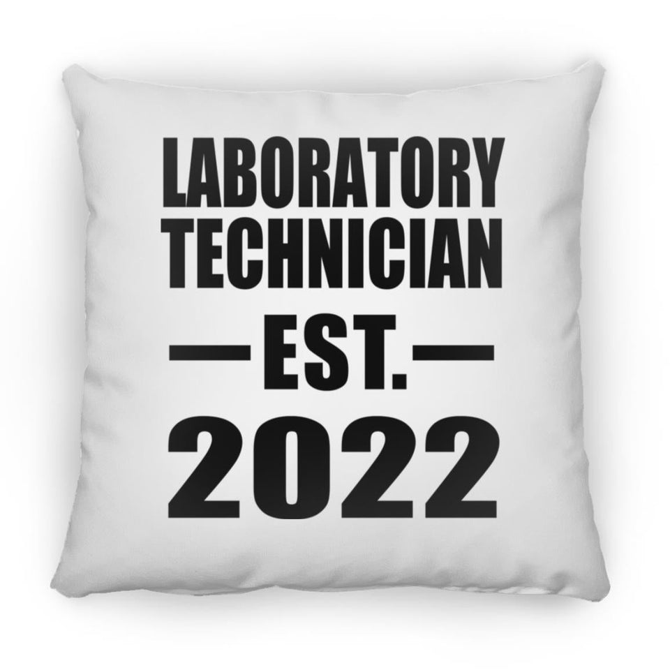 Laboratory Technician Established EST. 2022 - Throw Pillow
