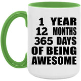 1st Birthday 1 Year 12 Months 365 Days Of Awesome - 15oz Accent Mug Green