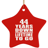 44th Anniversary 44 Years Down Lifetime To Go - Star Ornament
