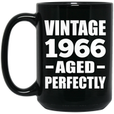 58th Birthday Vintage 1966 Aged Perfectly - 15oz Coffee Mug Black