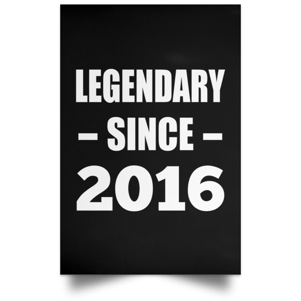 8th Birthday Legendary Since 2016 - Poster Portrait