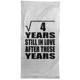 2nd Anniversary Square Root of 4 Years Still In Love - Hand Towel