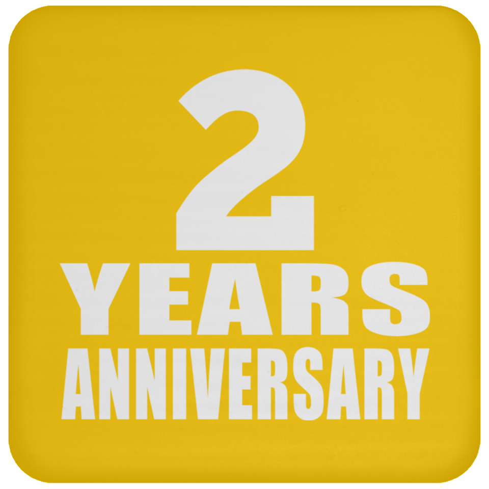 2nd Anniversary 2 Years - Drink Coaster