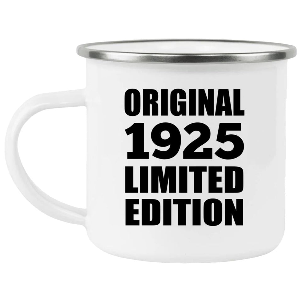 99th Birthday Original 1925 Limited Edition - 12oz Camping Mug