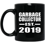 Garbage Collector Established EST. 2019 - 11oz Coffee Mug Black