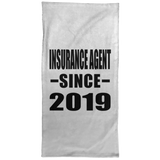Insurance Agent Since 2019 - Hand Towel