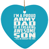 Proud Army Dad Of Awesome Son - Heart Ornament