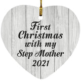 First Christmas With My Step Mother 2021 - Heart Ornament F