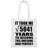 71st Birthday Took Square Root of 5041 Years To Awesome - Tote Bag White
