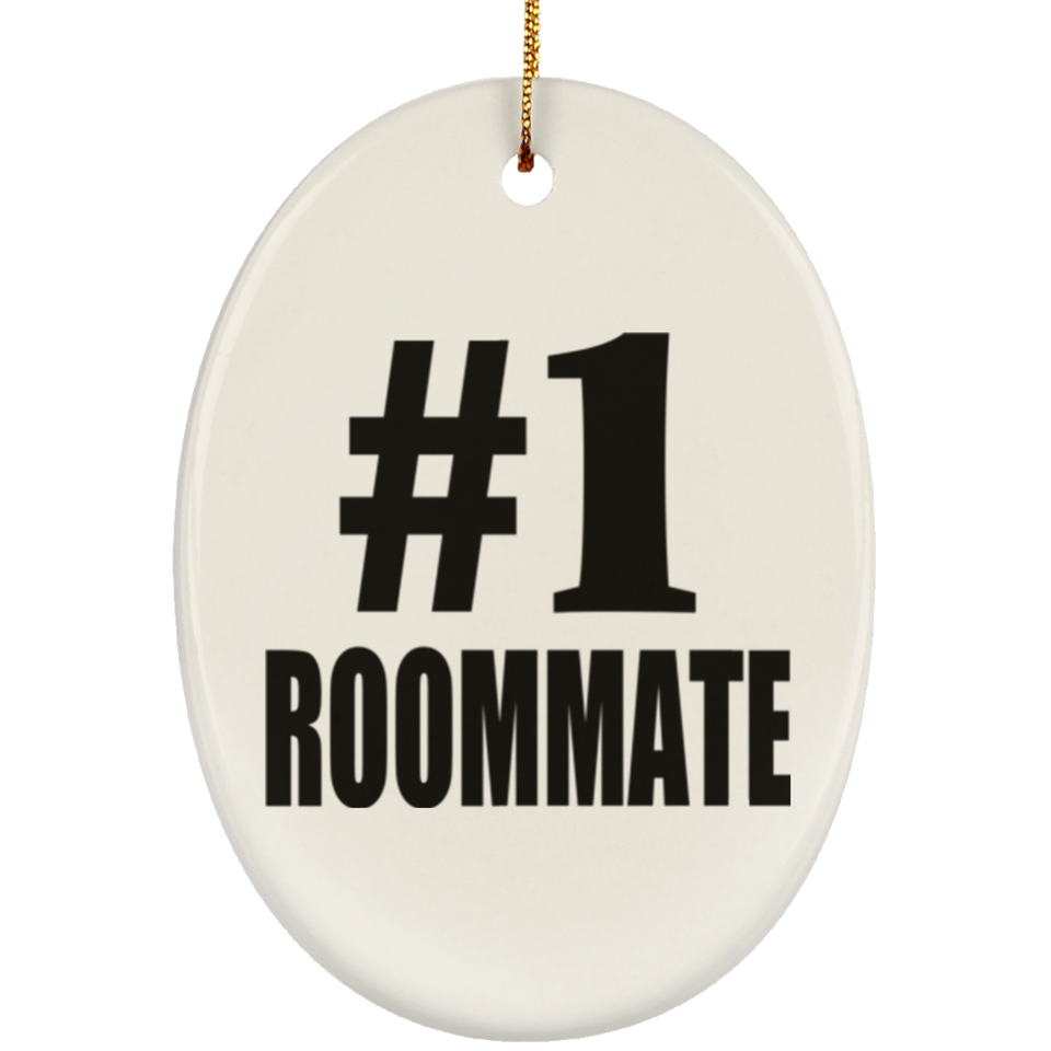 Number One #1 Roommate - Oval Ornament