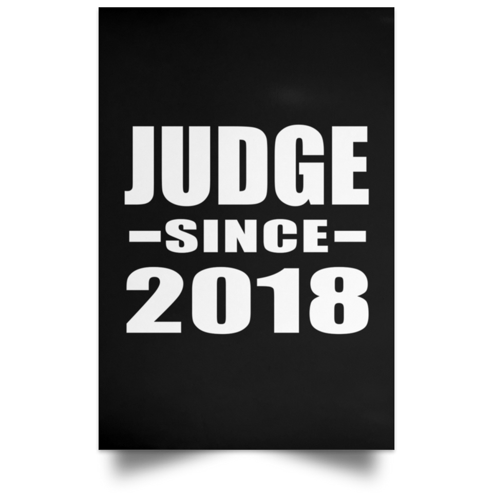 Judge Since 2018 - Poster Portrait