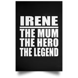 Irene The Mum The Hero The Legend - Poster Portrait