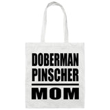 Doberman Pinscher Mom - Tote Bag White