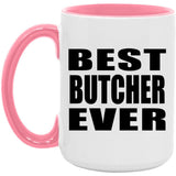 Best Butcher Ever - 15oz Accent Mug Pink