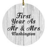 First Year As Mr & Mrs Washington - Circle Ornament F