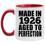 98th Birthday Made In 1926 Aged to Perfection - 11oz Accent Mug Red