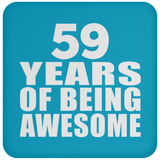 59th Birthday 59 Years Of Being Awesome - Drink Coaster