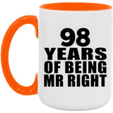 98th Anniversary 98 Years Of Being Mr Right - 15oz Accent Mug Orange