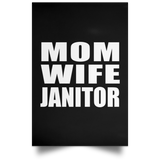 Mom Wife Janitor - Poster Portrait