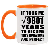 99th Birthday Took Square Root of 9801 Years To Awesome - 11oz Accent Mug Orange