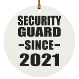 Security Guard Since 2021 - Circle Ornament