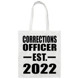 Corrections Officer Established EST. 2022 - Tote Bag White