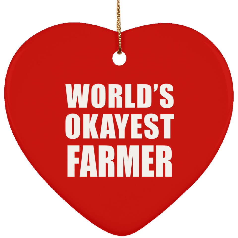 World's Okayest Farmer - Heart Ornament