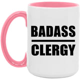 Badass Clergy - 15oz Accent Mug Pink