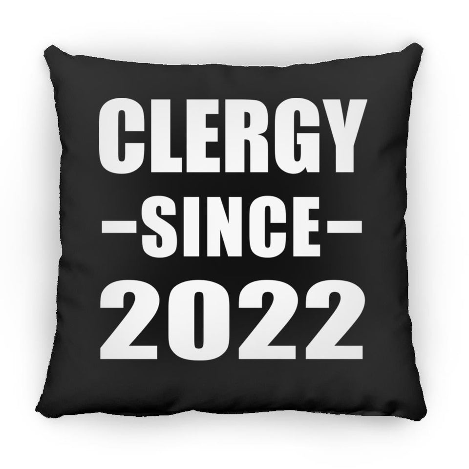 Clergy Since 2022 - Throw Pillow Black