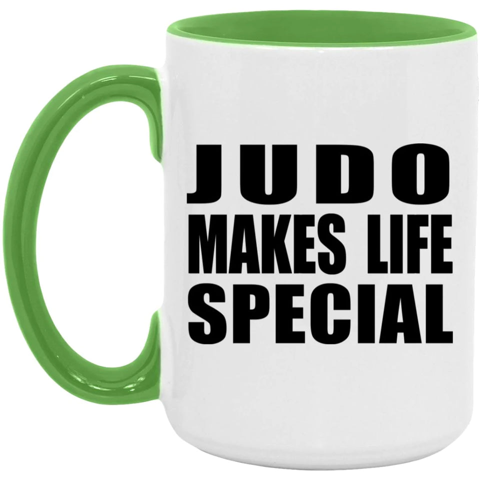 Judo Makes Life Special - 15oz Accent Mug Green