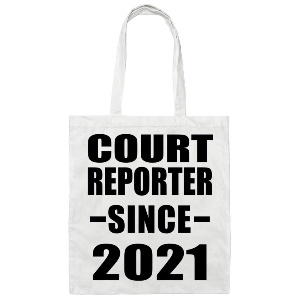 Court Reporter Since 2021 - Tote Bag White