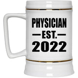 Physician Established EST. 2022 - Beer Stein