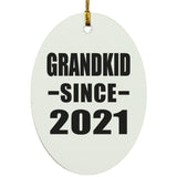 Grandkid Since 2021 - Oval Ornament