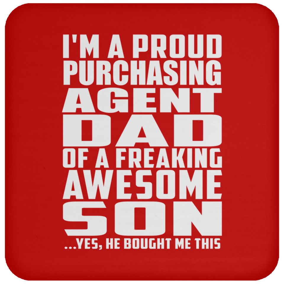 Proud Purchasing Agent Dad Of Awesome Son - Drink Coaster