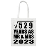 23rd Anniversary Square Root of 529 Years As Mr & Mrs 2023 - Tote Bag White
