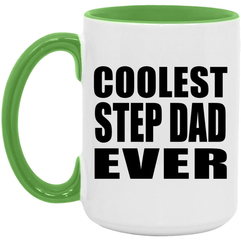 Coolest Step Dad Ever - 15oz Accent Mug Green