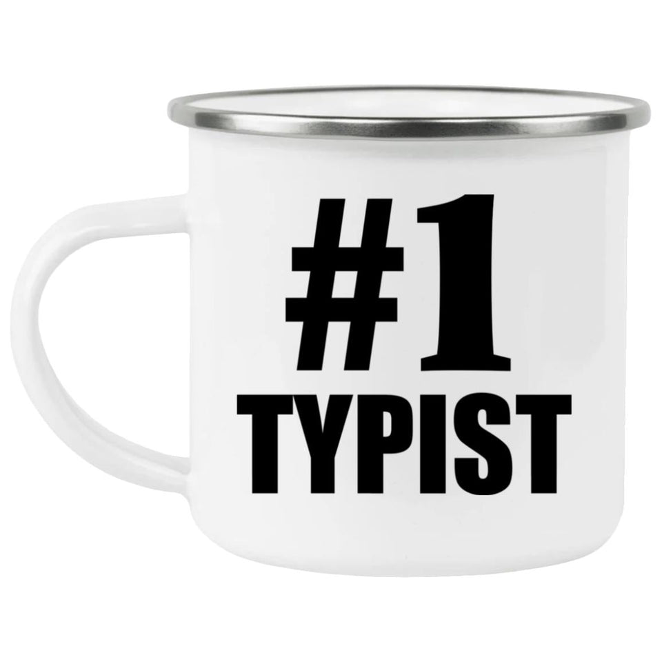 Number One #1 Typist - 12oz Camping Mug