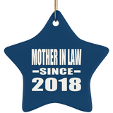 Mother In Law Since 2018 - Star Ornament