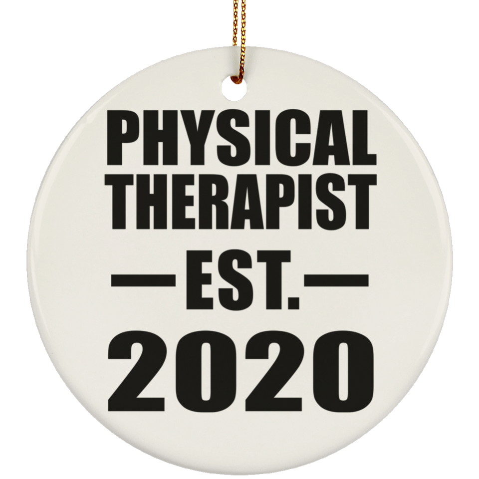 Physical Therapist Established EST. 2020 - Circle Ornament